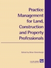 Practice Management for Land, Construction and Property Professionals - eBook