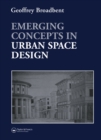Emerging Concepts in Urban Space Design - eBook