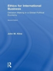 Ethics for International Business : Decision-Making in a Global Political Economy - eBook