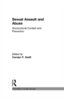 Sexual Assault and Abuse : Sociocultural Context of Prevention - eBook