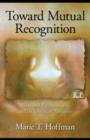 Toward Mutual Recognition : Relational Psychoanalysis and the Christian Narrative - eBook