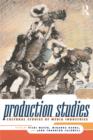Production Studies : Cultural Studies of Media Industries - eBook