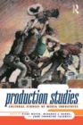 Production Studies : Cultural Studies of Media Industries - eBook