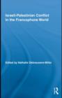 Israeli-Palestinian Conflict in the Francophone World - eBook