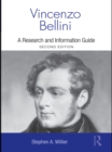 Vincenzo Bellini : A Guide to Research - eBook