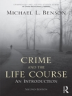 Crime and the Life Course - eBook
