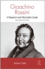 Gioachino Rossini : A Research and Information Guide - eBook