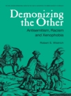 Demonizing the Other : Antisemitism, Racism and Xenophobia - eBook
