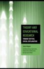 Theory and Educational Research : Toward Critical Social Explanation - eBook