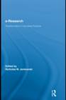 E-Research : Transformation in Scholarly Practice - eBook