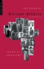 The Atlas of African Affairs - eBook