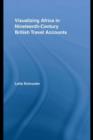 Visualizing Africa in Nineteenth-Century British Travel Accounts - eBook