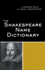 The Shakespeare Name Dictionary - eBook