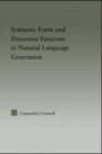 Discourse Function & Syntactic Form in Natural Language Generation - eBook