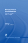 Perspectives on School Learning : Selected Writings of John B. Carroll - eBook