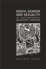 Death, Gender and Sexuality in Contemporary Adolescent Literature - eBook