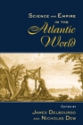 Science and Empire in the Atlantic World - eBook
