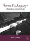 Piano Pedagogy : A Research and Information Guide - eBook