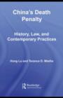 China's Death Penalty : History, Law and Contemporary Practices - eBook