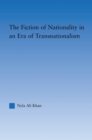The Fiction of Nationality in an Era of Transnationalism - eBook