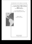 The United States and Brazil : A Long Road of Unmet Expectations - eBook