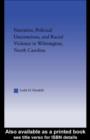 Narrative, Political Unconscious and Racial Violence in Wilmington, North Carolina - eBook