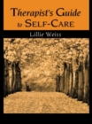 Therapist's Guide to Self-Care - eBook