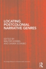 Locating Postcolonial Narrative Genres - eBook