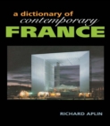 Dictionary of Contemporary France - eBook