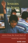 Lessons to Learn : Voices from the Front Lines of Teach for America - eBook