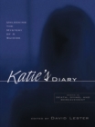 Katie's Diary : Unlocking the Mystery of a Suicide - eBook