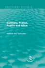 Germany, France, Russia and Islam (Routledge Revivals) - eBook