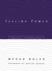 Feeling Power : Emotions and Education - eBook