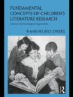 Fundamental Concepts of Children’s Literature Research : Literary and Sociological Approaches - eBook
