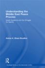 Understanding the Middle East Peace Process : Israeli Academia and the Struggle for Identity - eBook