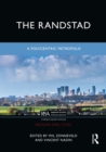 The Randstad : A Polycentric Metropolis - eBook