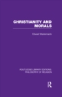 Christianity and Morals - eBook