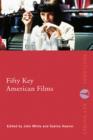 Fifty Key American Films - eBook