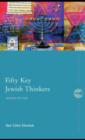 Fifty Key Jewish Thinkers - eBook