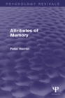 Attributes of Memory (Psychology Revivals) - eBook
