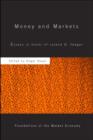 Money and Markets : Essays in Honor of Leland B. Yeager - eBook