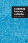 Representing Landscape Architecture - eBook