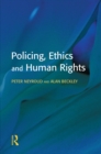 Policing, Ethics and Human Rights - eBook