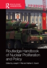 Routledge Handbook of Nuclear Proliferation and Policy - eBook