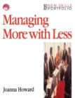 Managing More with Less - eBook