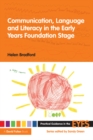 Communication, Language and Literacy in the Early Years Foundation Stage - eBook