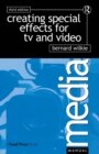 Creating Special Effects for TV and  Video - eBook