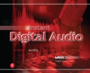 Instant Digital Audio : VASST Instant Series - eBook