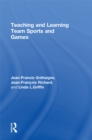 Teaching and Learning Team Sports and Games - eBook