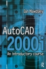 AutoCAD 2000i: An Introductory Course - eBook